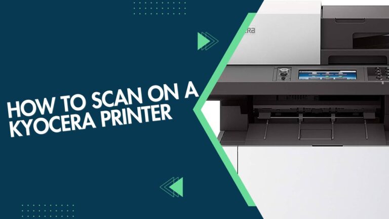 How to Scan on a Kyocera Printer?