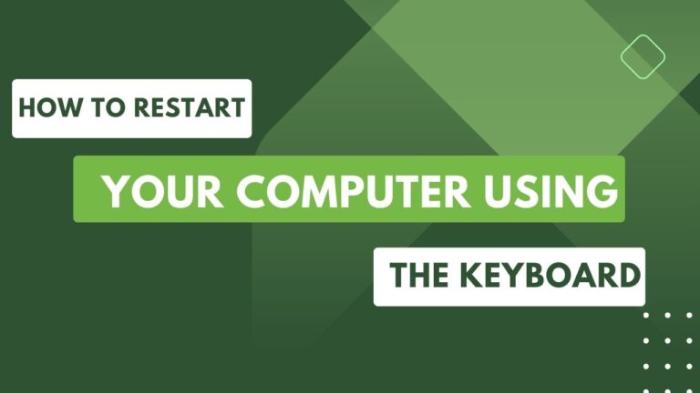 How to Restart Your Computer Using the Keyboard?